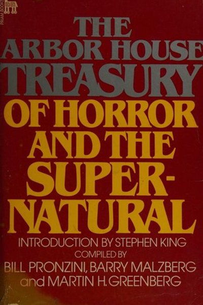 The Arbor House Treasury of Horror and the Supernatural
