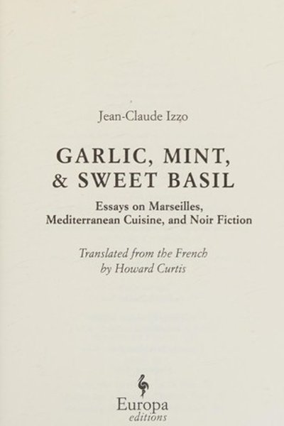 Garlic, mint & sweet basil