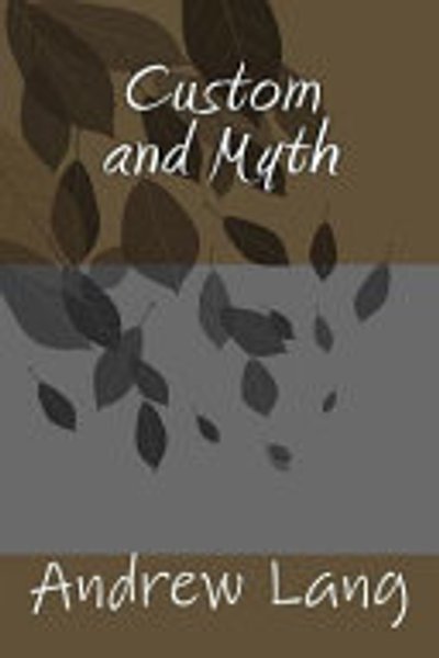 Custom and myth