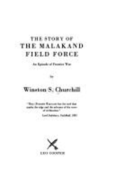 Cover of The story of the Malakand Field Force