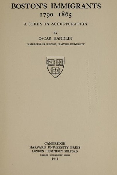 Cover of Boston's immigrants, 1790-1865