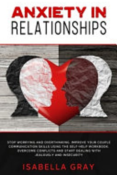 Cover of Anxiety in Relationships