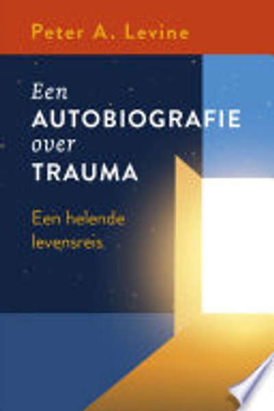 Een autobiografie over trauma