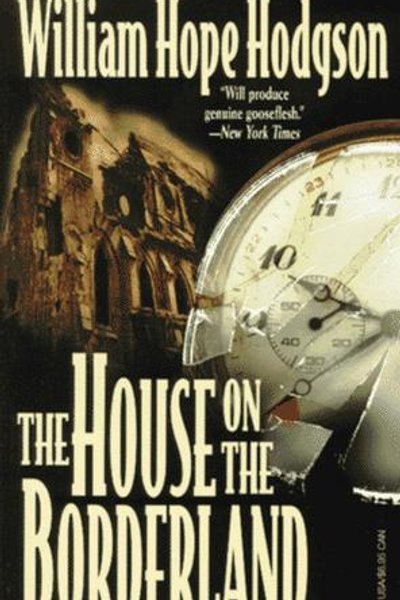 Cover of The House on the Borderland