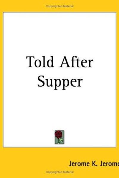 Cover of Told After Supper