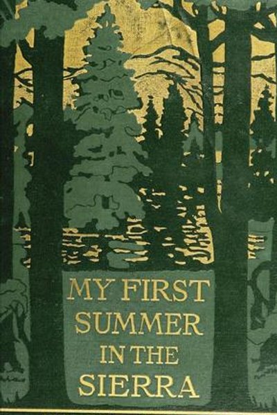 My first summer in the Sierra