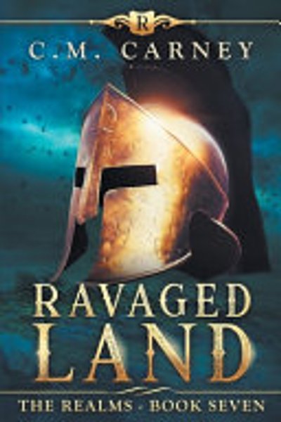 Ravaged Land: the Realms Book 7 : (an Epic Progression Fantasy LitRPG Novel)