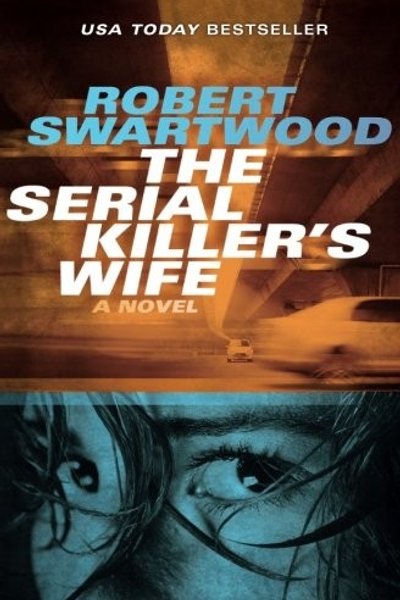 Cover of The Serial Killer's Wife