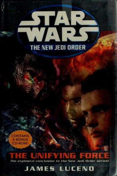 Cover of Star Wars - The New Jedi Order - The Unifying Force
