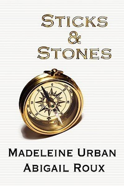 Cover of Sticks and Stones