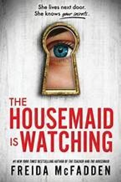 The Housemaid Is Watching