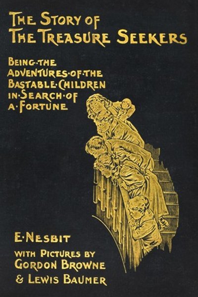 Cover of The Story of the Treasure Seekers