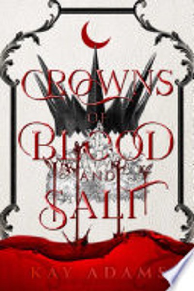 Cover of Crowns of Blood and Salt