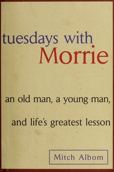 Tuesdays with Morrie