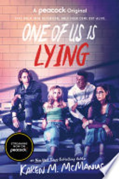 Cover of One of Us Is Lying (TV Series Tie-In Edition)