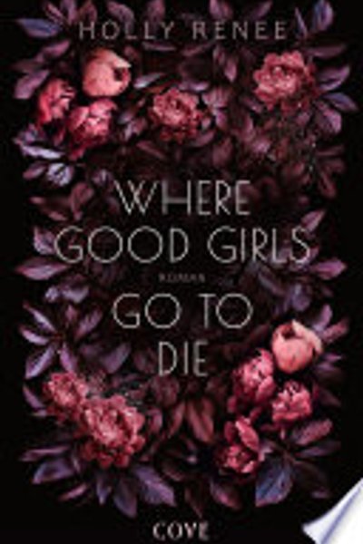 Cover of Where Good Girls go to Die (Good Girls 1)