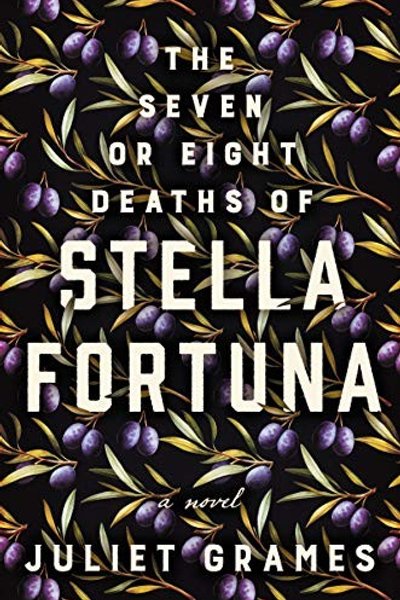 Cover of The Seven or Eight Deaths of Stella Fortuna