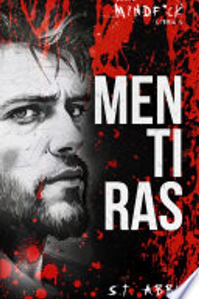 Mentiras (Serie Mindf*ck #4)