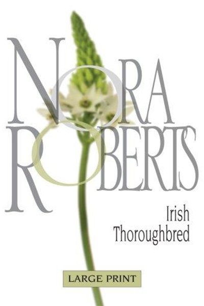 Cover of Irish Thoroughbred (Silhouette Romance, #81)