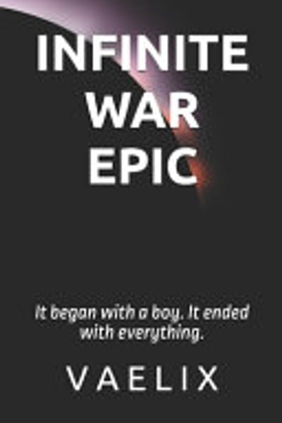 Cover of Infinite War Epic