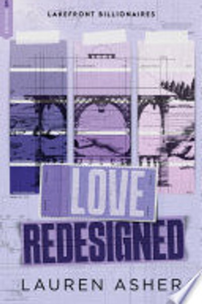 Cover of Love Redesigned - Lakefront Billionaires Tome 1