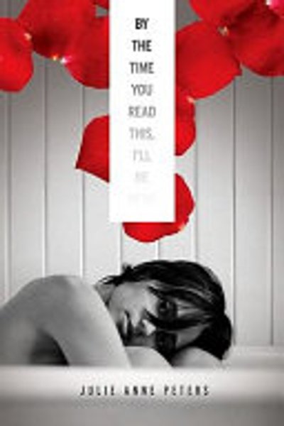 Cover of By The Time You Read This, I'll Be Dead