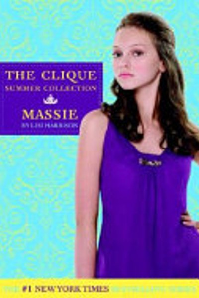 Cover of The Clique Summer Collection #1: Massie