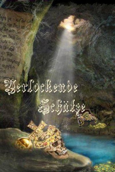 Verlockende Schätze