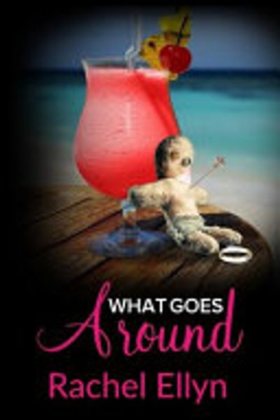 Cover of What Goes Around