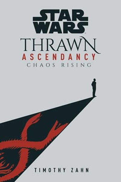 Cover of Star Wars - Thrawn Ascendancy - Chaos Rising