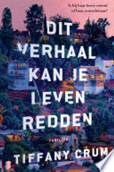 Cover of Dit verhaal kan je leven redden