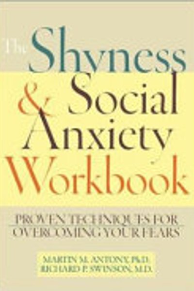 The Shyness & Social Anxiety Workbook