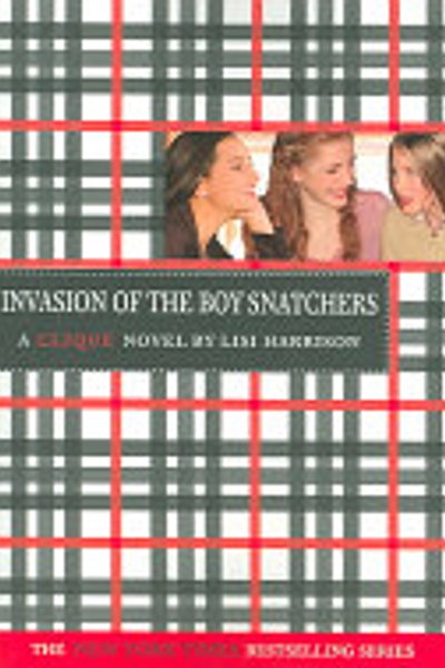 Cover of The Clique #4: Invasion of the Boy Snatchers