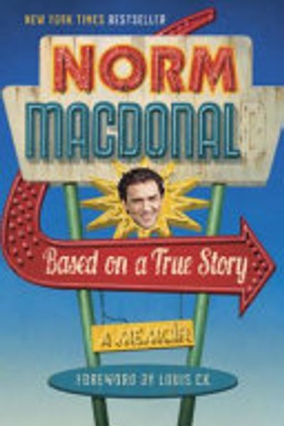 Cover of Based on a True Story