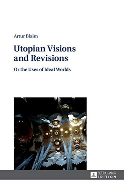 Cover of Utopian Visions and Revisions
