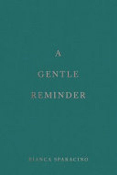 A Gentle Reminder