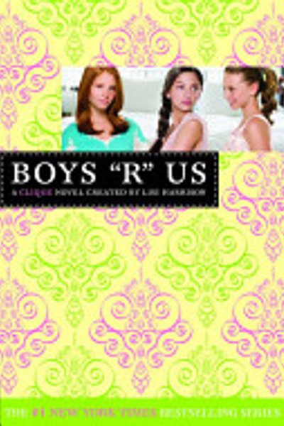 Cover of The Clique #11: Boys R Us