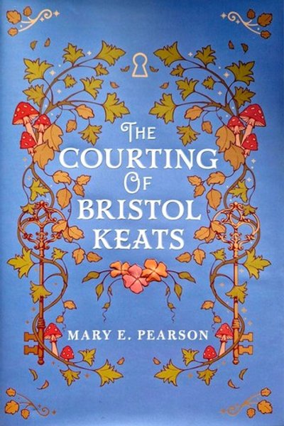 The Courting of Bristol Keats