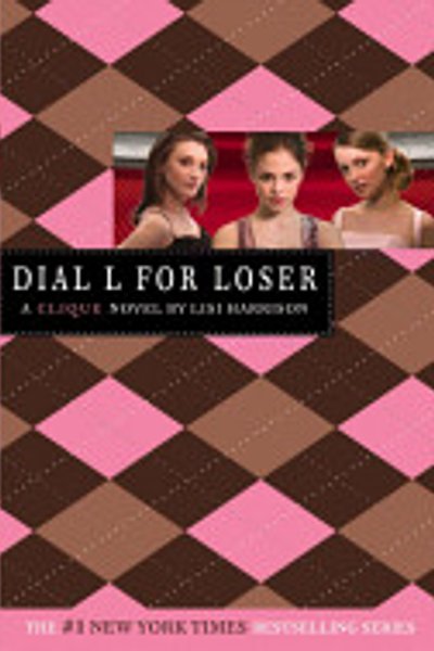 Cover of The Clique #6: Dial L for Loser