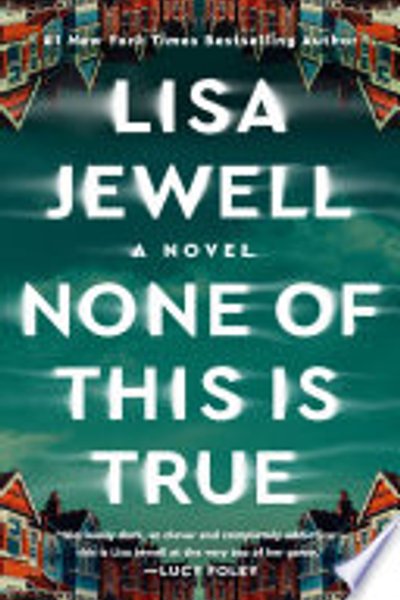 Cover of None of This Is True