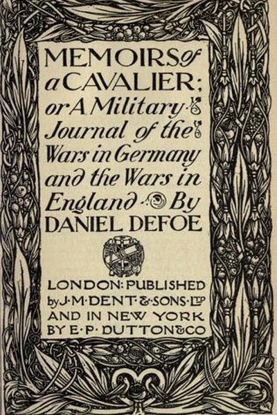 Cover of Memoirs of a cavalier, or, A military journal of the wars in Germany and the wars in England