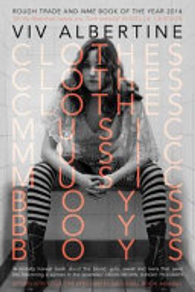 Cover of Clothes, Clothes, Clothes, Music, Music, Music, Boys, Boys, Boys