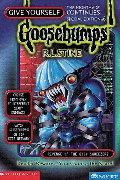 Cover of Give Yourself Goosebumps - Revenge of the Body Squeezers