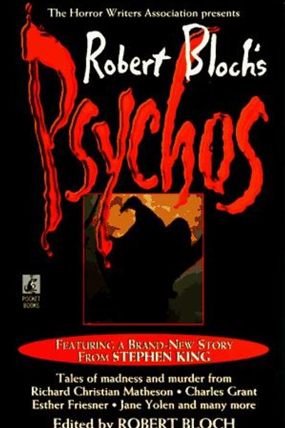Robert Bloch's Psychos