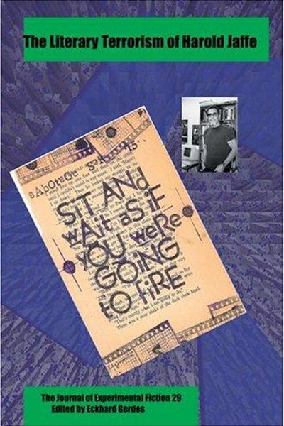 Cover of The Literary Terrorism of Harold Jaffe