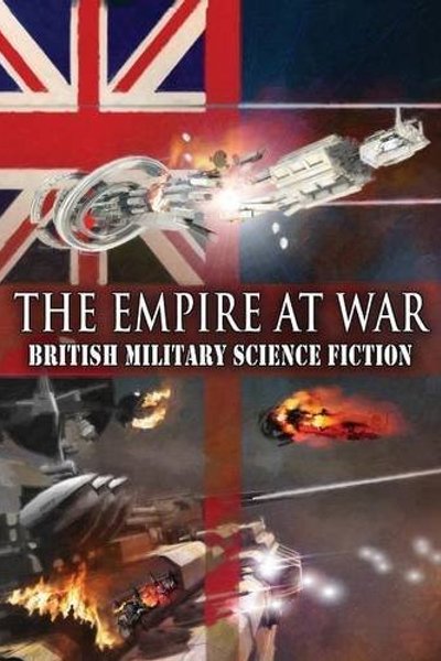 The Empire at War: British Military Science Fiction