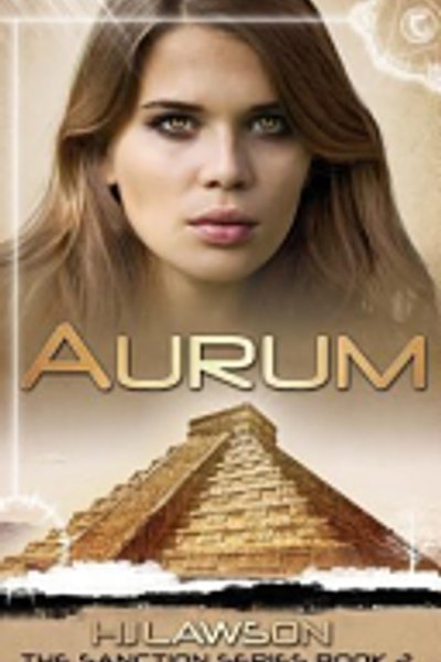 Cover of Aurum: A Young Adult Dystopian Science Fiction Novel: The Sanction Series Book 2 (Volume 2)