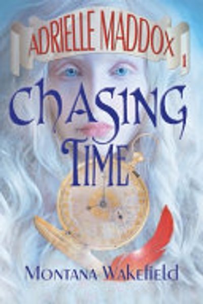 Cover of Chasing Time (Adrielle Maddox)