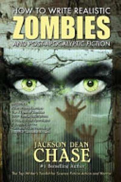 Cover of How to Write Realistic Zombies and Post-Apocalyptic Fiction