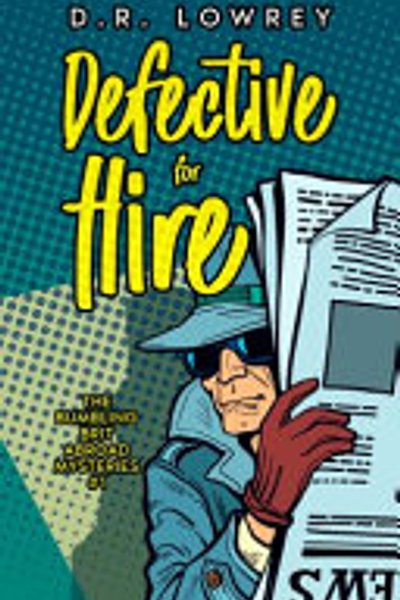 Cover of Defective for Hire